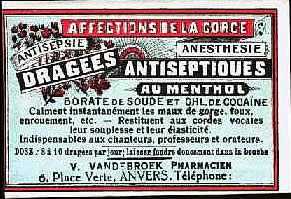 Cocaine Tablets (1900) was given to actors, singers, teachers, and preachers for "smooth" voice and maximum performance